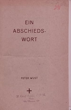 Seller image for EIN ABSCHIEDSWORT. for sale by Antiquariat Bookfarm