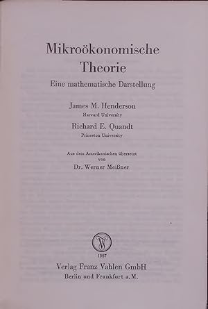 Bild des Verkufers fr Mikrokonomische Theorie. Eine mathematische Darstellung. zum Verkauf von Antiquariat Bookfarm