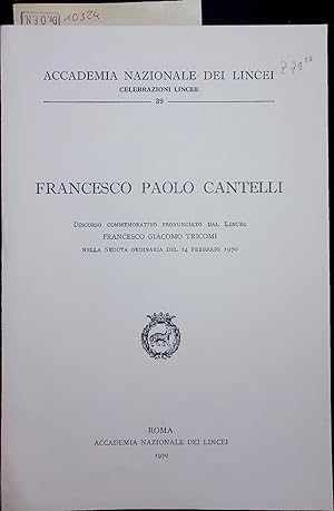 Immagine del venditore per FRANCESCO PAOLO CANTELLI. 39 venduto da Antiquariat Bookfarm