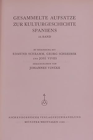 Bild des Verkufers fr GESAMMELTE AUFSATZE ZUR KULTURGESCHICHTE SPANIENS. 10. BAND zum Verkauf von Antiquariat Bookfarm