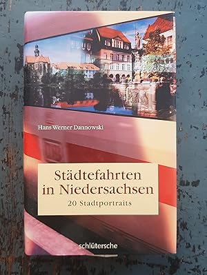 Image du vendeur pour Stdtefahrten in Niedersachsen - 20 Stadtportraits mis en vente par Versandantiquariat Cornelius Lange