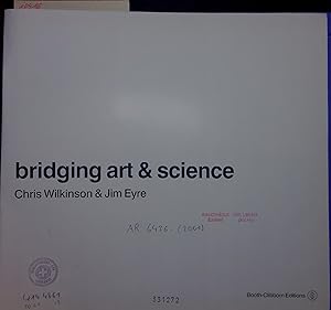 Bild des Verkufers fr bridging art & science. zum Verkauf von Antiquariat Bookfarm