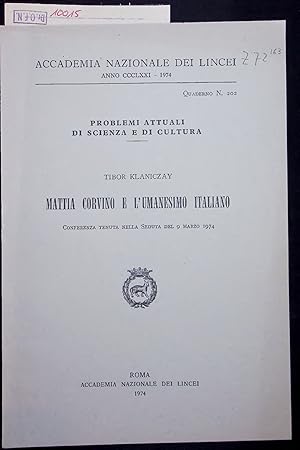 Bild des Verkufers fr MATTIA CORVINO E L'UMANESIMO ITALIANO. zum Verkauf von Antiquariat Bookfarm