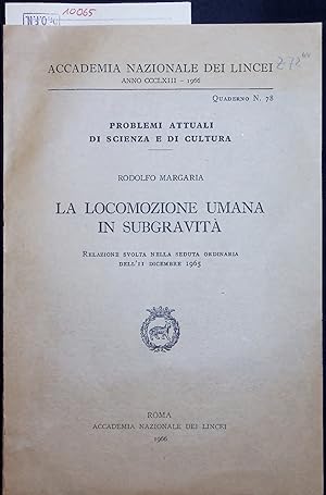 Imagen del vendedor de La Locomozione Umana in Subgravita. Quaderno N. 78 a la venta por Antiquariat Bookfarm