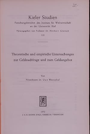 Bild des Verkufers fr Theoretische und empirische Untersuchungen zur Geldnachfrage und zum Geldangebot. zum Verkauf von Antiquariat Bookfarm