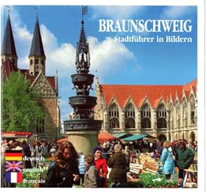 Braunschweig. Stadtführer in Bildern. Deutsch, English, Français.