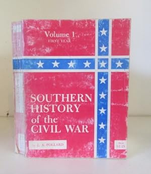 Seller image for Southern History of the Civil War: Volume 1, First Year of the War for sale by BRIMSTONES