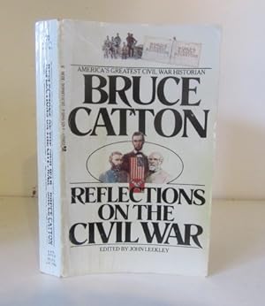 Seller image for Reflections on the Civil War for sale by BRIMSTONES