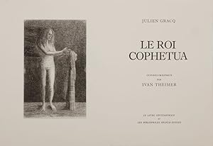 Imagen del vendedor de Le Roi Cophtua. 30 gravures signes. Sign par Gracq et Theimer. a la venta por Midori Art Books