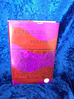 Seller image for Der Liebestraum des Poliphilo. Ein Beitrag zur Psychologie der Renaissance und der Moderne for sale by Antiquariat Jochen Mohr -Books and Mohr-