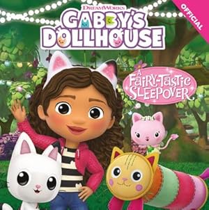 Imagen del vendedor de DreamWorks Gabby's Dollhouse: A Fairy-tastic Sleepover a la venta por Smartbuy