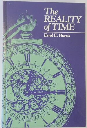 Bild des Verk�ufers f�r The Reality of Time zum Verkauf von PsychoBabel & Skoob Books