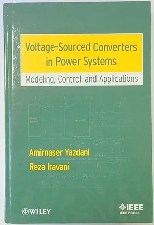 Voltage-Sourced Converters in Power Systems: Modeling, Control and Applications