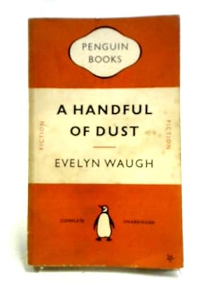 Image du vendeur pour A Handful of Dust mis en vente par World of Rare Books