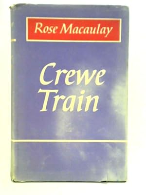 Imagen del vendedor de Crewe Train a la venta por World of Rare Books