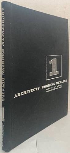 Architect's Working Details. Volume 1