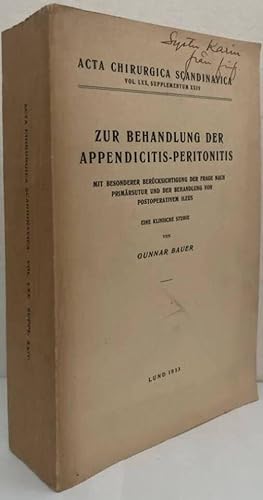 Zur Behandlung der Appendicitis-Peritonitis. Mit besonderer Berücksichtigung der Frage nach Primä...