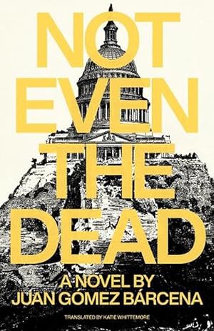 Immagine del venditore per Not Even The Dead (Paperback) venduto da Grand Eagle Retail