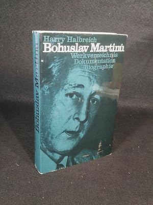 Image du vendeur pour Bohuslav Martinu: Werkverzeichnis, Dokumentation und Biographie mis en vente par ANTIQUARIAT Franke BRUDDENBOOKS