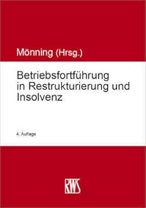 Seller image for Betriebsfortfhrung in Restrukturierung und Insolvenz for sale by AHA-BUCH GmbH