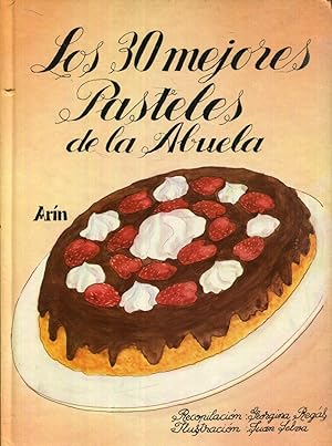 Imagen del vendedor de Los 30 (treinta) mejores pasteles de la abuela a la venta por Rincn de Lectura