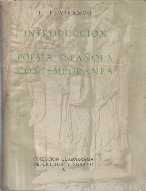 Bild des Verkufers fr Introduccin a la poesa espaola contempornea . zum Verkauf von Librera Astarloa