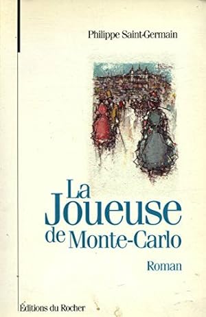 Seller image for La joueuse de Monte-Carlo for sale by Dmons et Merveilles