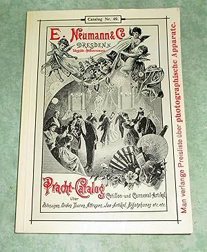 Imagen del vendedor de Pracht-Catalog E. Neumann & Co. Dresden ber Cotillon- und Carneval-Artikel. Polonaisen, Orden Touren, Attrapen, Jux-Arrikel, Bigotphones etc. etc. Reprint der Ausgabe o.J. (Um 1900). a la venta por Antiquariat  Lwenstein