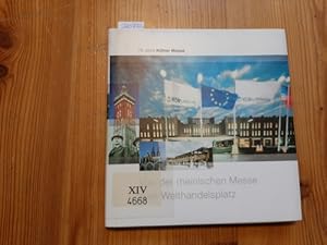 Bild des Verkufers fr 75 Jahre Klner Messe : von der rheinischen Messe zum Welthandelsplatz zum Verkauf von Gebrauchtbcherlogistik  H.J. Lauterbach