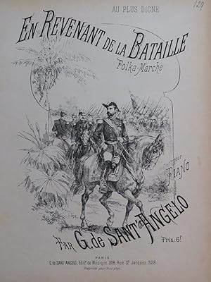 Seller image for DE SANT'ANGELO G. En revenant de la Bataille Piano for sale by partitions-anciennes