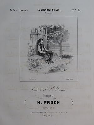 Immagine del venditore per PROCH Heinrich Le Chevrier Suisse Chant Piano ca1840 venduto da partitions-anciennes