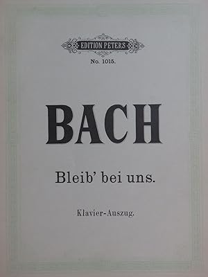 BACH J. S. Cantate Bleib' bei uns Chant Piano