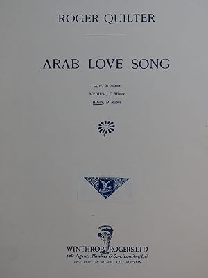 Imagen del vendedor de QUILTER Roger Arab Love Song Chant Piano 1927 a la venta por partitions-anciennes