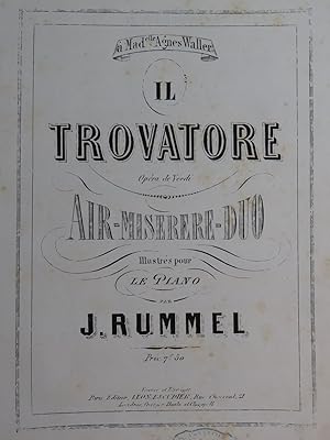 Seller image for RUMMEL Joseph Il Trovatore de Verdi Air Miserere Duo Piano ca1860 for sale by partitions-anciennes