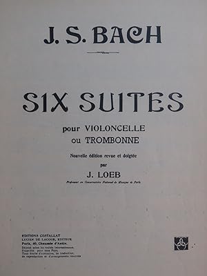 BACH J. S. Six Suites Violoncelle ou Trombone