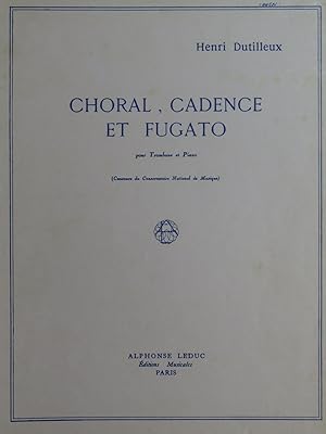 Seller image for DUTILLEUX Henri Choral Cadence et Fugato Piano Trombone for sale by partitions-anciennes