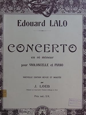 LALO Edouard Concerto en Ré mineur Violoncelle Piano