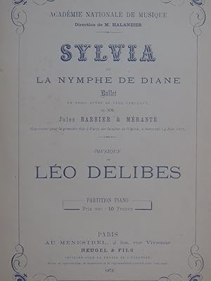 DELIBES Léo Sylvia ou la Nymphe de Diane Ballet Piano solo 1876