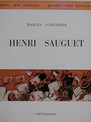 Seller image for SCHNEIDER Marcel Henri Sauguet 1959 for sale by partitions-anciennes