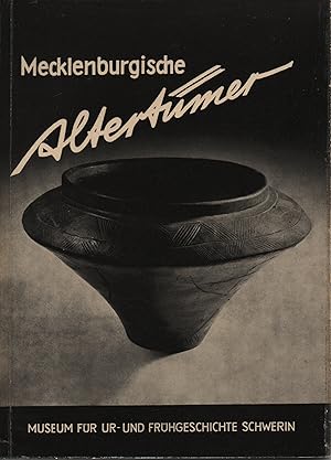 Bild des Verkufers fr Mecklenburgische Altertmer : Sonderausstellung 1959. zum Verkauf von Brbel Hoffmann