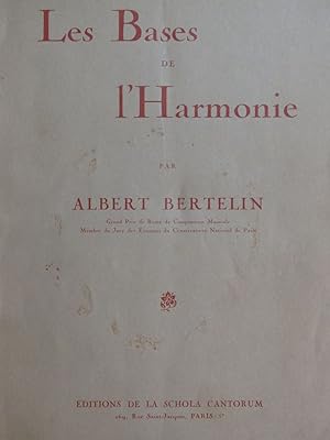 BERTELIN Albert Les Bases de l'Harmonie