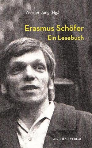 Seller image for Erasmus Schfer : Ein Lesebuch for sale by Smartbuy