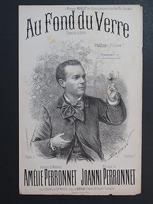 Imagen del vendedor de Au fond du Verre Chanson  boire Joanni Perronnet Chant ca1880 a la venta por partitions-anciennes