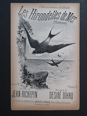 Seller image for Les Hirondelles de Mer Dsir Dihau Chant ca1880 for sale by partitions-anciennes