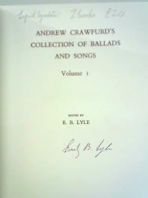 Imagen del vendedor de Andrew Crawfurd's Collection of Ballads and Songs: Volume 1 a la venta por World of Rare Books