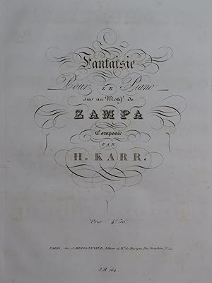 Immagine del venditore per KARR Henry Fantaisie sur Zampa Piano ca1825 venduto da partitions-anciennes