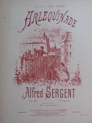 Seller image for SERGENT Alfred Arlequinade Piano for sale by partitions-anciennes