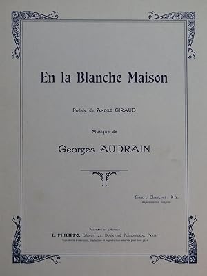 Seller image for AUDRAIN Georges En la Blanche Maison Chant Piano for sale by partitions-anciennes