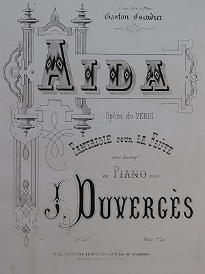 DUVERGÈS J. Aida Fantaisie Piano Flûte ca1885