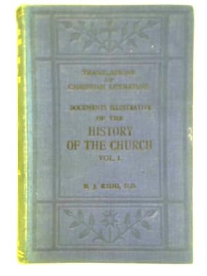 Imagen del vendedor de Documents Illustrative of the History of the Church: Vol. I a la venta por World of Rare Books